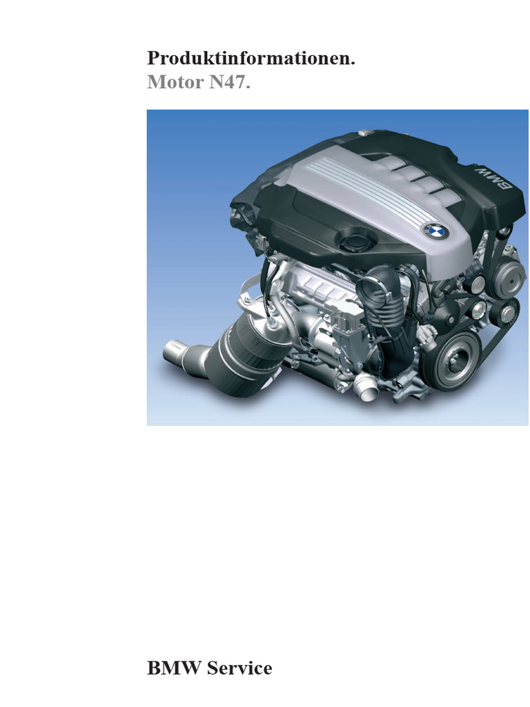 BMW N47 Motor | PDF