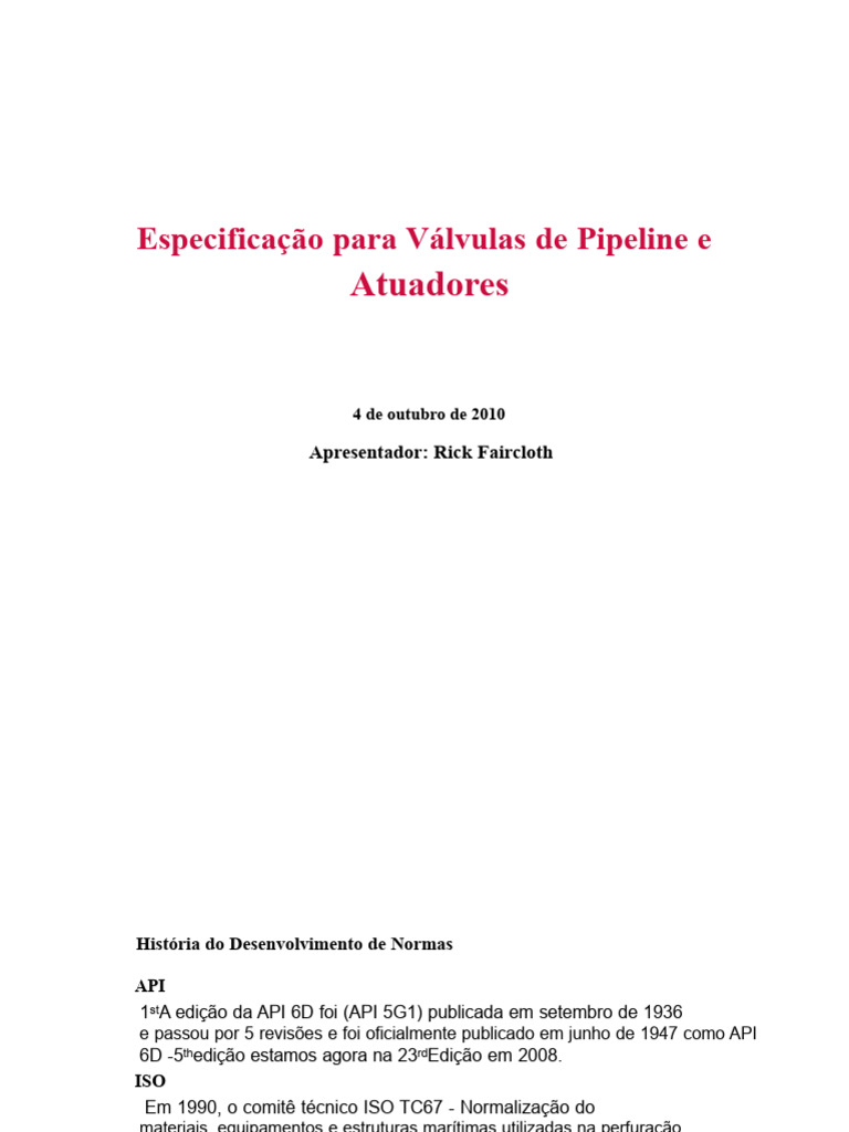 Especificações de Válvulas de Pipeline API 6D | PDF | Válvula | Aço