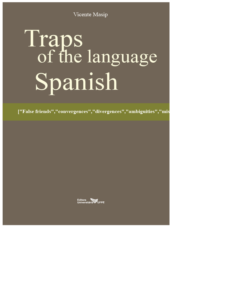 Spanish Language Traps Explained | PDF | Semantics | Consonant