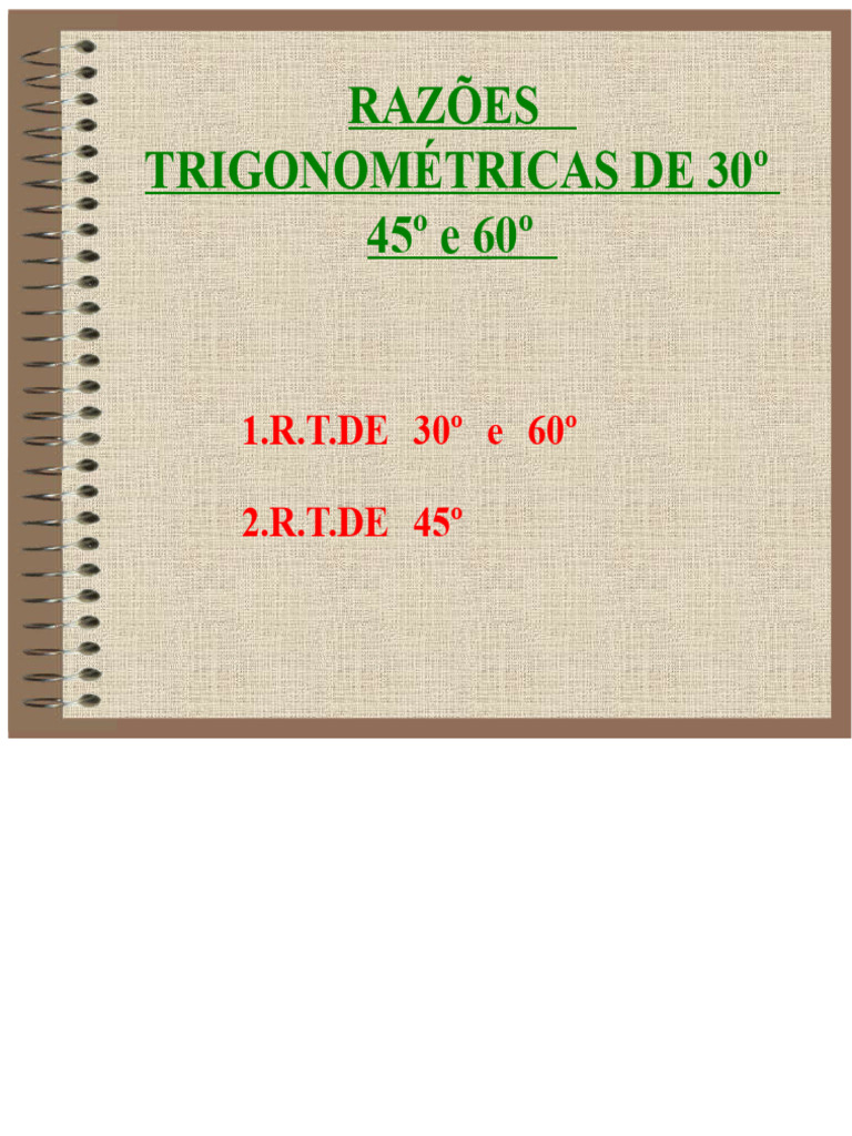 Razões Trigonométricas: 30º, 45º e 60º | PDF | Trigonometria | Triângulo