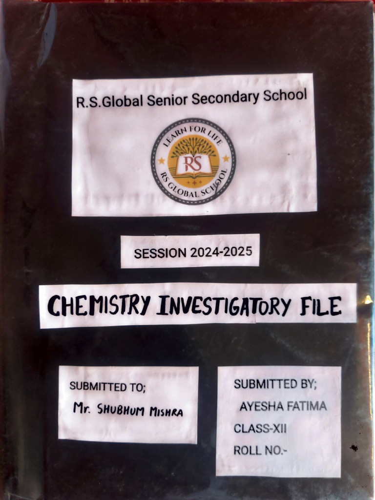 Chemistry Investigatory File | PDF