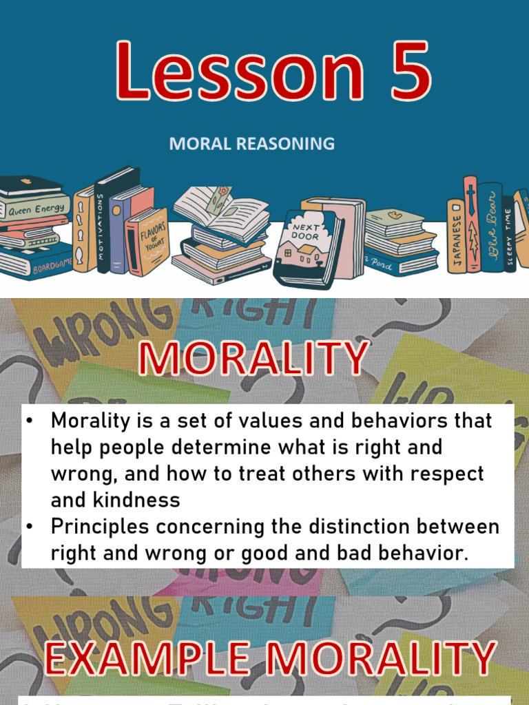 Understanding Moral Reasoning and Ethics | PDF | Morality | Utilitarianism