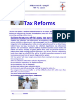 Tax Reforms: Salient Features of This New Tax System