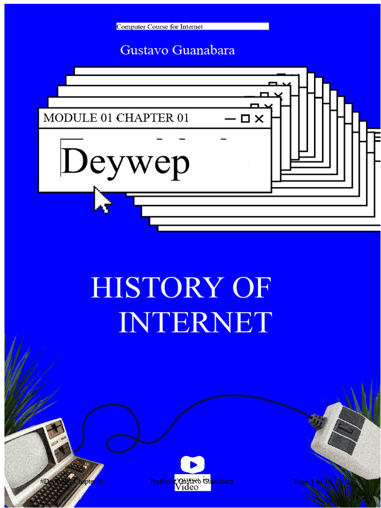 01 - History of The Internet PDF | PDF | Internet | World Wide Web