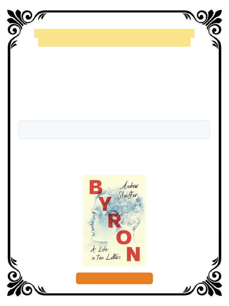Byron: A Life in Ten Letters Stauffer eBook complete download | PDF ...