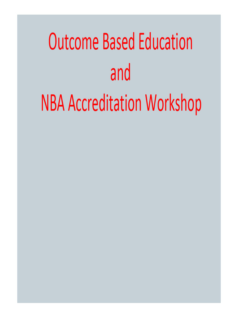 NBA Accreditation and Outcome-Based Education | PDF | Engineering ...