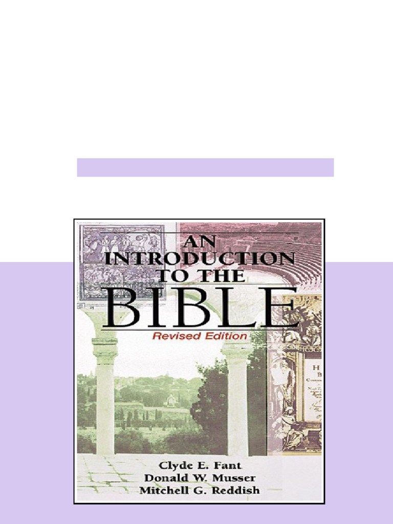 (Ebook) An Introduction to the Bible - Revised Edition by Clyde E. Fant ...