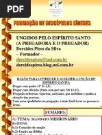 UNGIDOS PELO ESPÍRITO SANTO