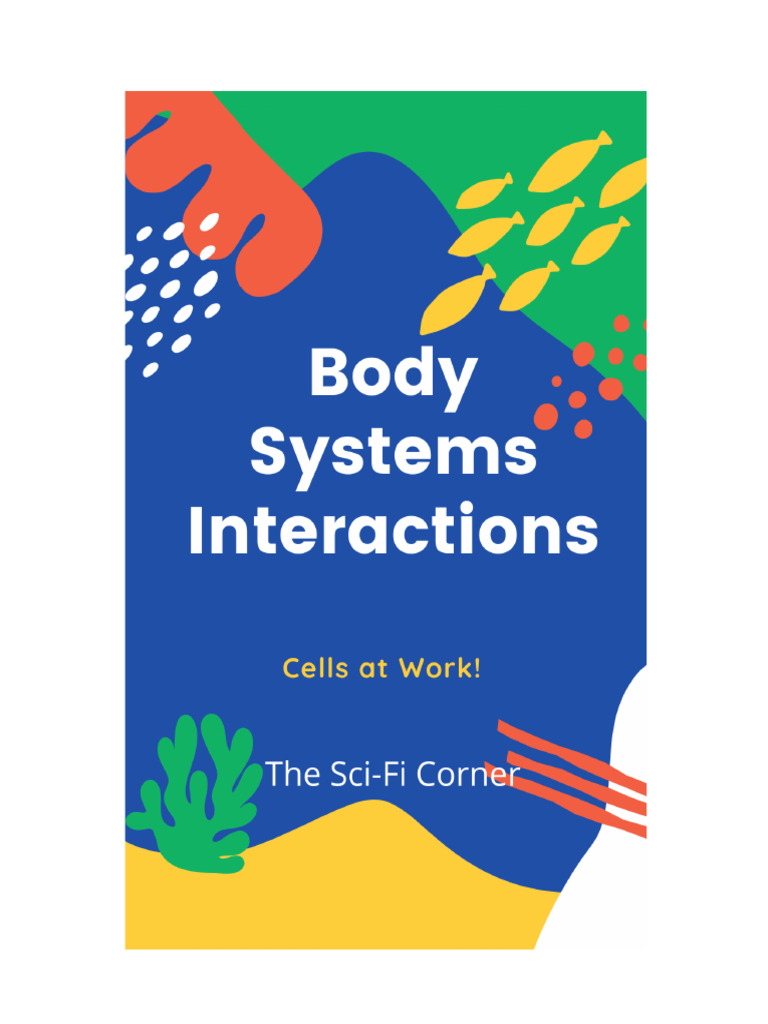 BodySystemsInteractionsCellsatWork 1 | PDF
