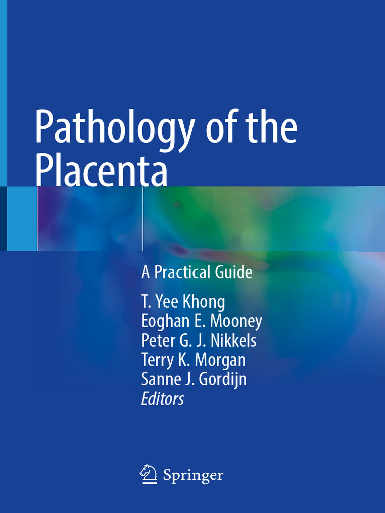 Pathology of the Placenta Guide | PDF | Placenta | Medicine