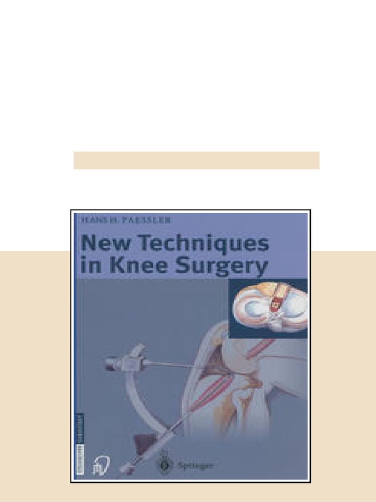 (Ebook) New Techniques in Knee Surgery by Prof. Hans H. Paessler M.D ...