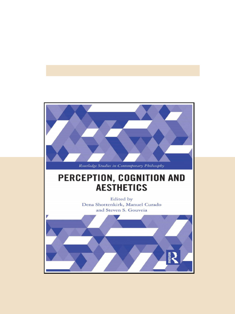 Perception Cognition and Aesthetics Online Reading | PDF