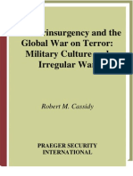 Counterinsurgency and The Global War On Terror - Military Culture and Irregular War