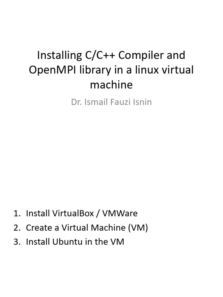 Install C/C++ Compiler & OpenMPI on Linux | PDF | Message Passing ...
