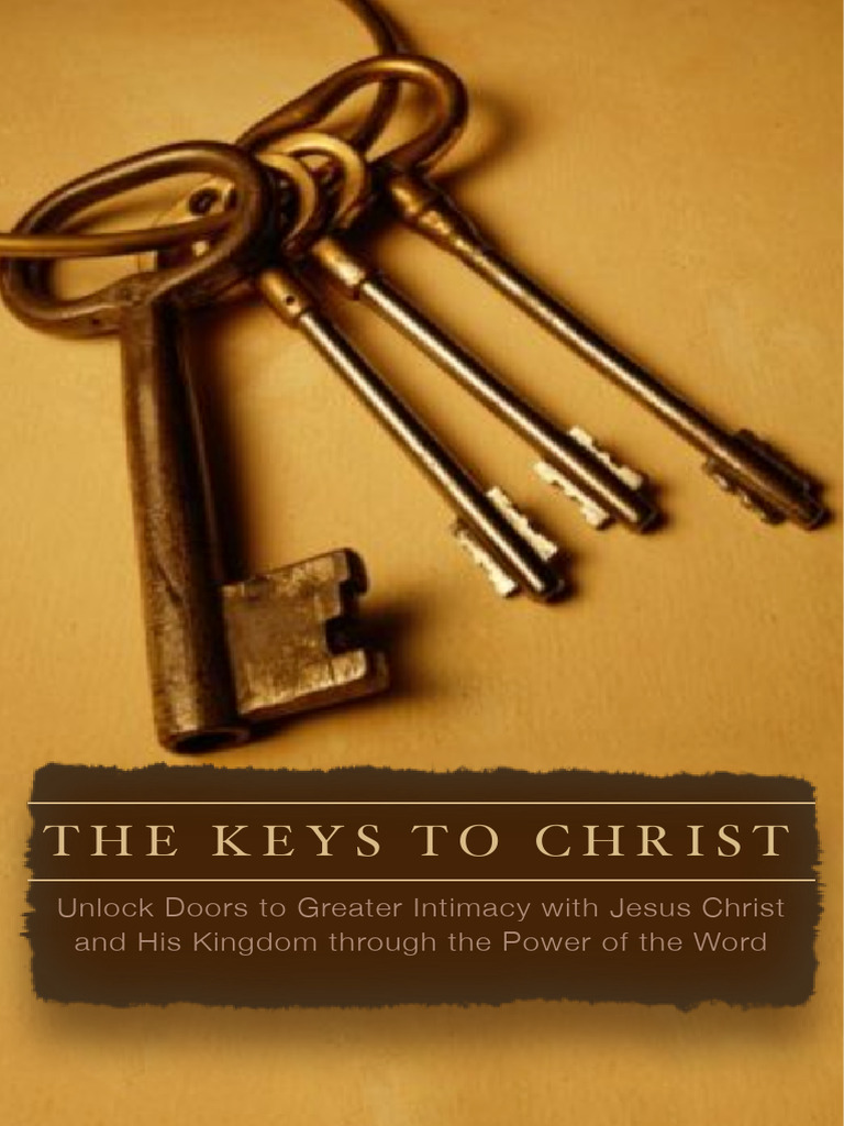 Keys To Christ Bible Study | PDF | Acts Of The Apostles | Jesus