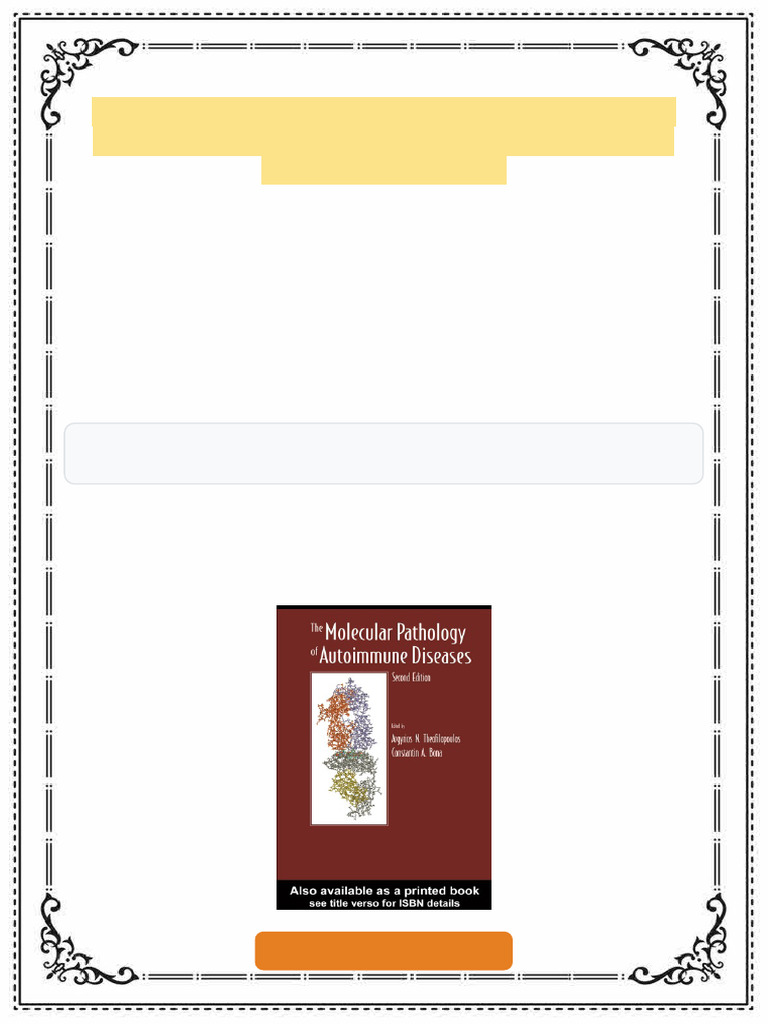 The molecular pathology of autoimmune diseases 2nd ed Edition ...