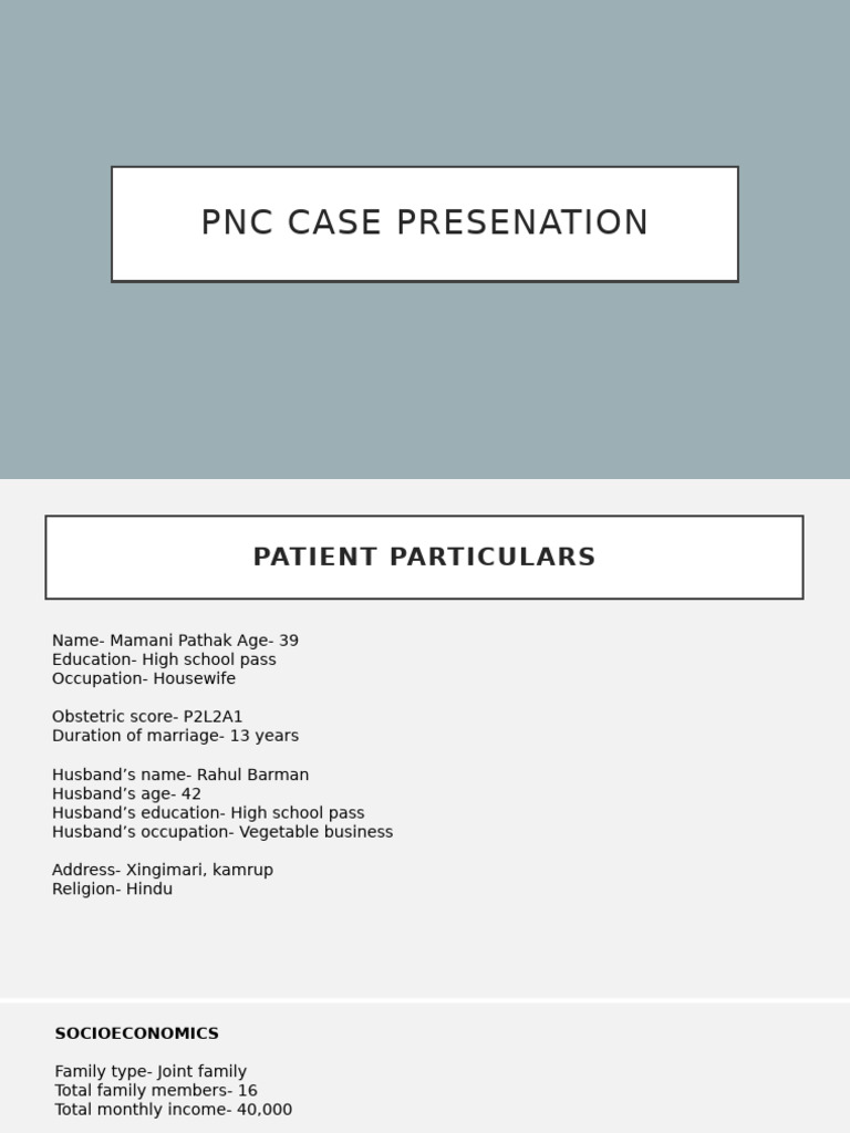 PNC Case Presentation: Mamani Pathak | PDF | Pregnancy | Infants