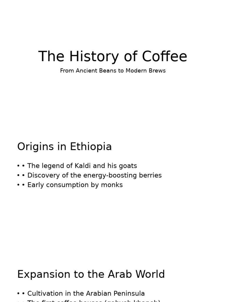 Evolution of Coffee: From Beans to Brews | PDF