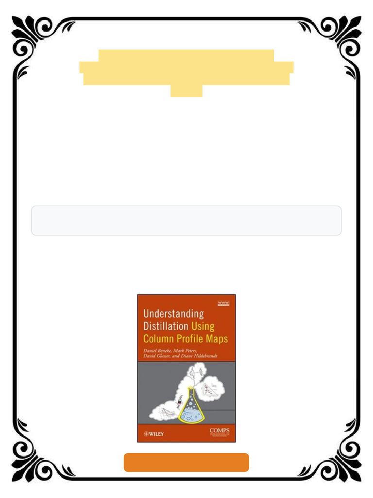 Understanding Distillation Using Column Profile Maps 1st Edition Daniel ...