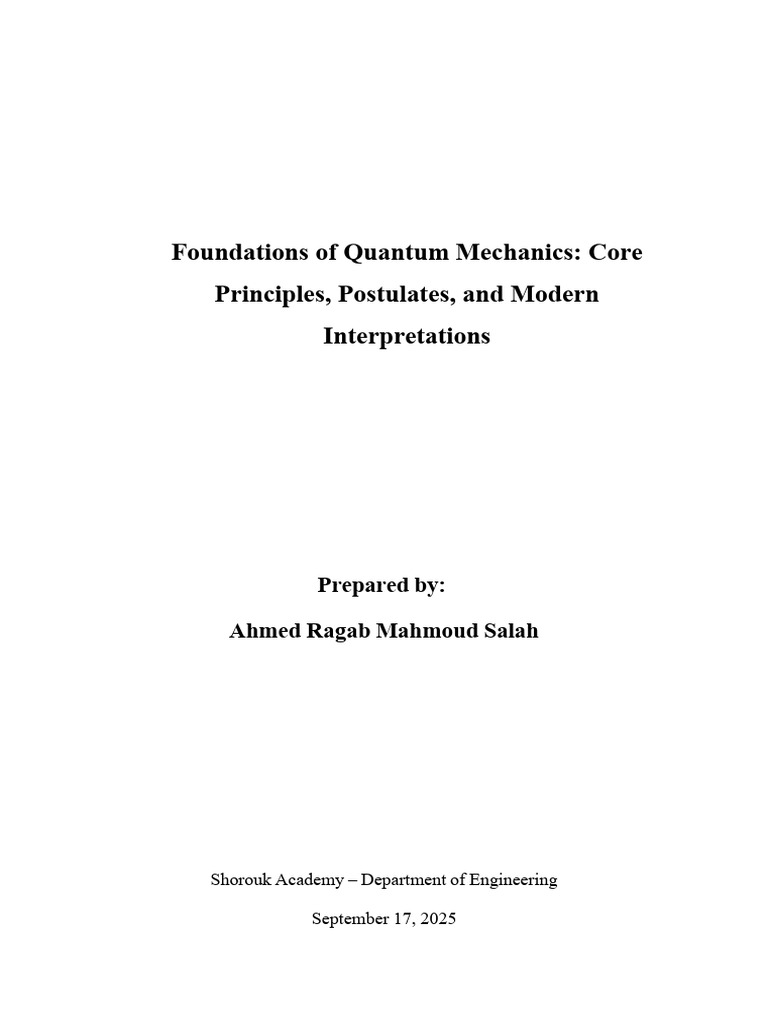 Foundations of Quantum Mechanics Explained | PDF | Quantum Mechanics ...