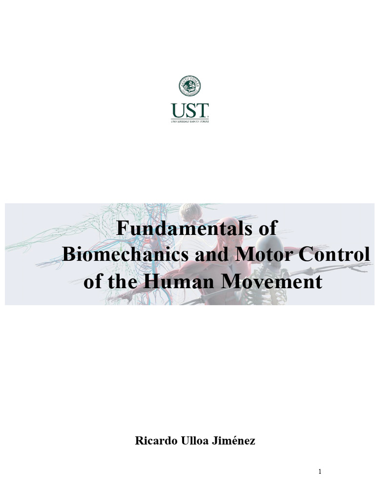 Ulloa, Ricardo - Fundamentals of Biomechanics and Motor Control of ...
