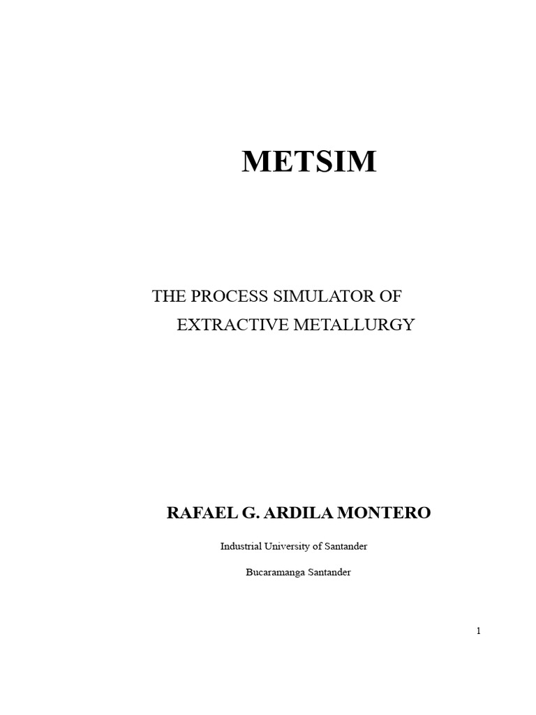 METSIM: Extractive Metallurgy Simulation Guide | PDF | Chemical ...