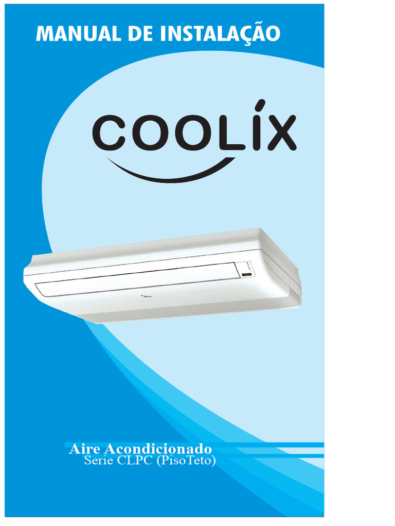 COOLIX PISO-TETO 18K A 60k | PDF | Aire acondicionado | Gases