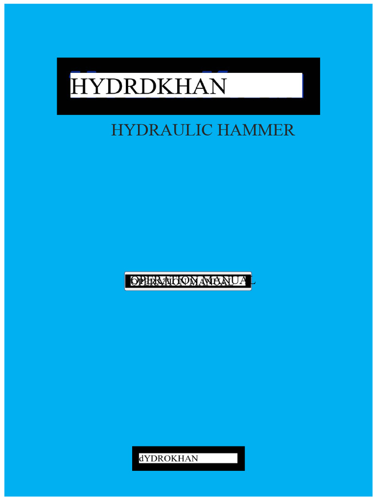 Operation & Maintenance Manual Hammer PDF | PDF | Piston | Valve