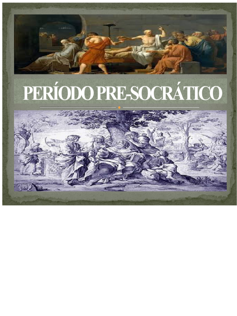Filosofía del Período Pre-Socrático | PDF | Filosofía griega antigua