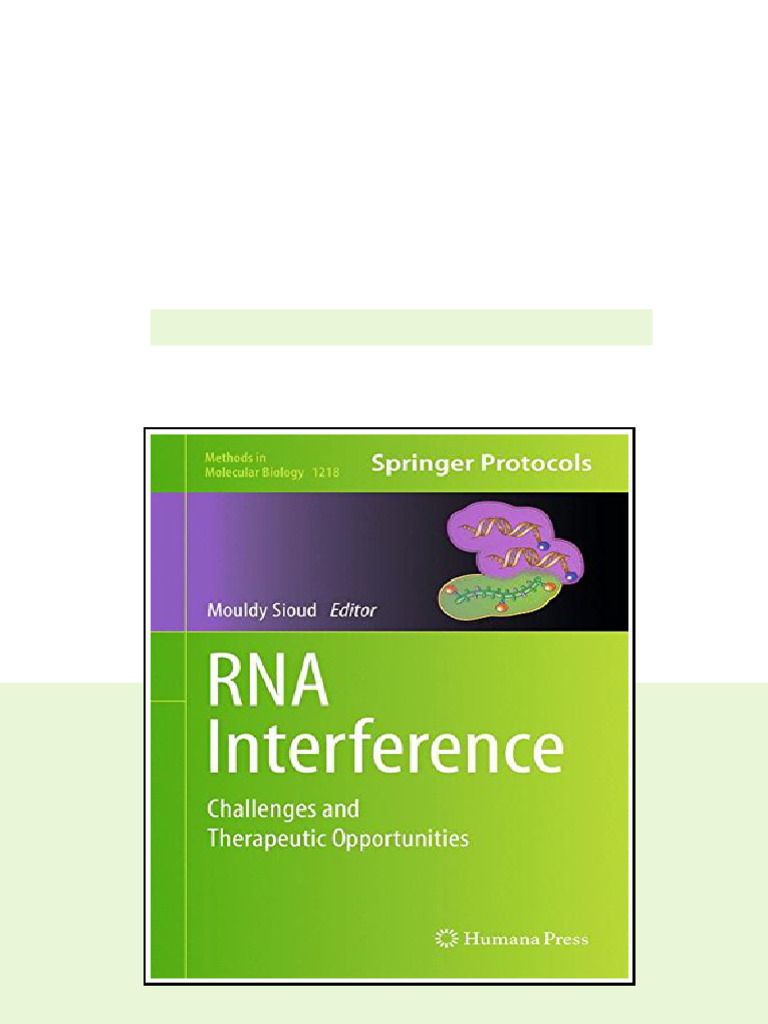 Rna Interference Challenges And Therapeutic Opportunities 1st Edition ...