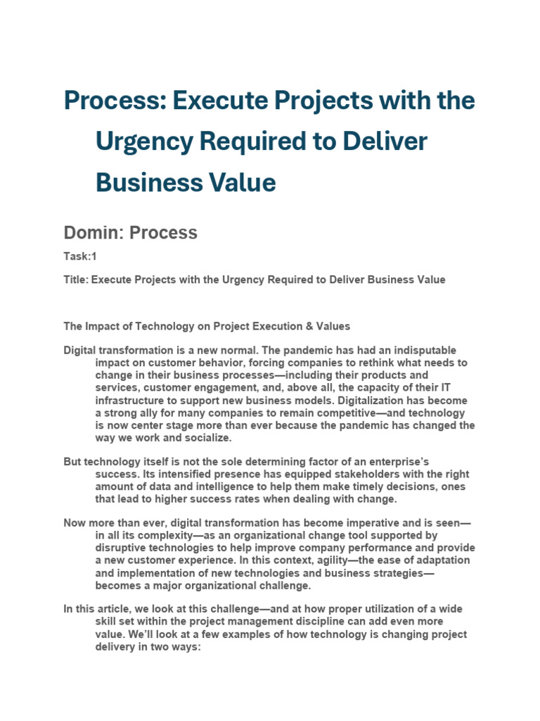 01 Process - Execute Projects With The Urgency Required To Deliver ...