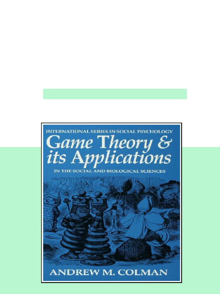 (Ebook) Game Theory and its Applications in the Social and Biological ...