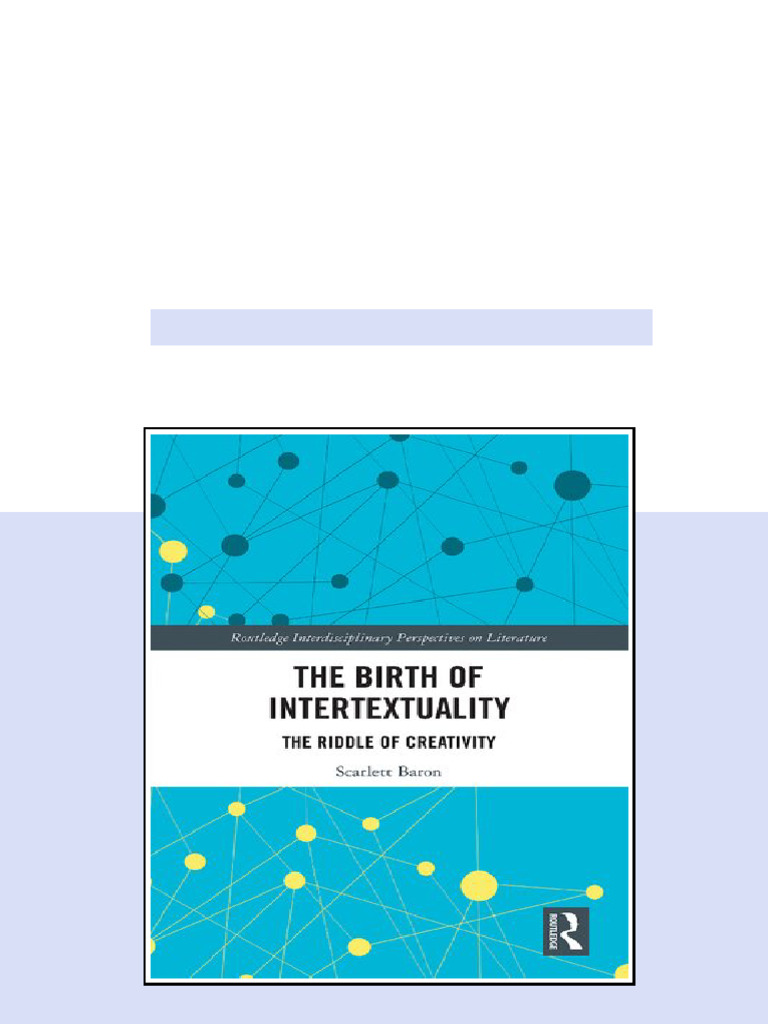 (Ebook) The Birth of Intertextuality: The Riddle of Creativity by ...