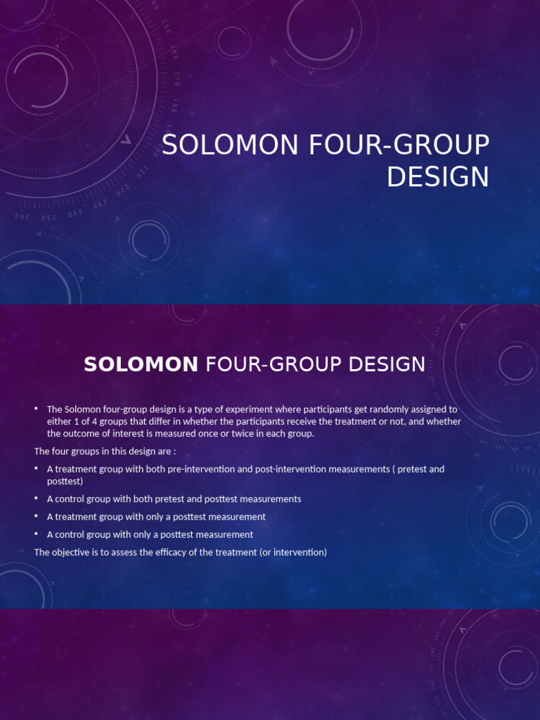 SOLOMON Four Group Design | PDF | Validity (Statistics) | Confounding
