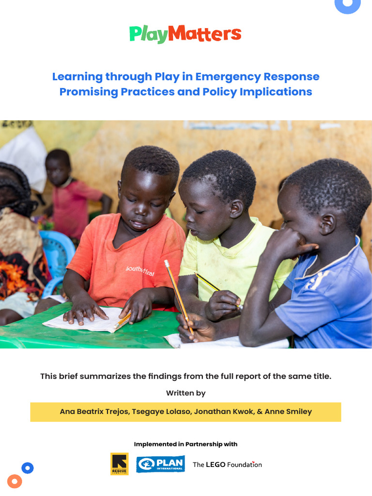 Learning Through Play in Emergency Response Promising Practices and ...