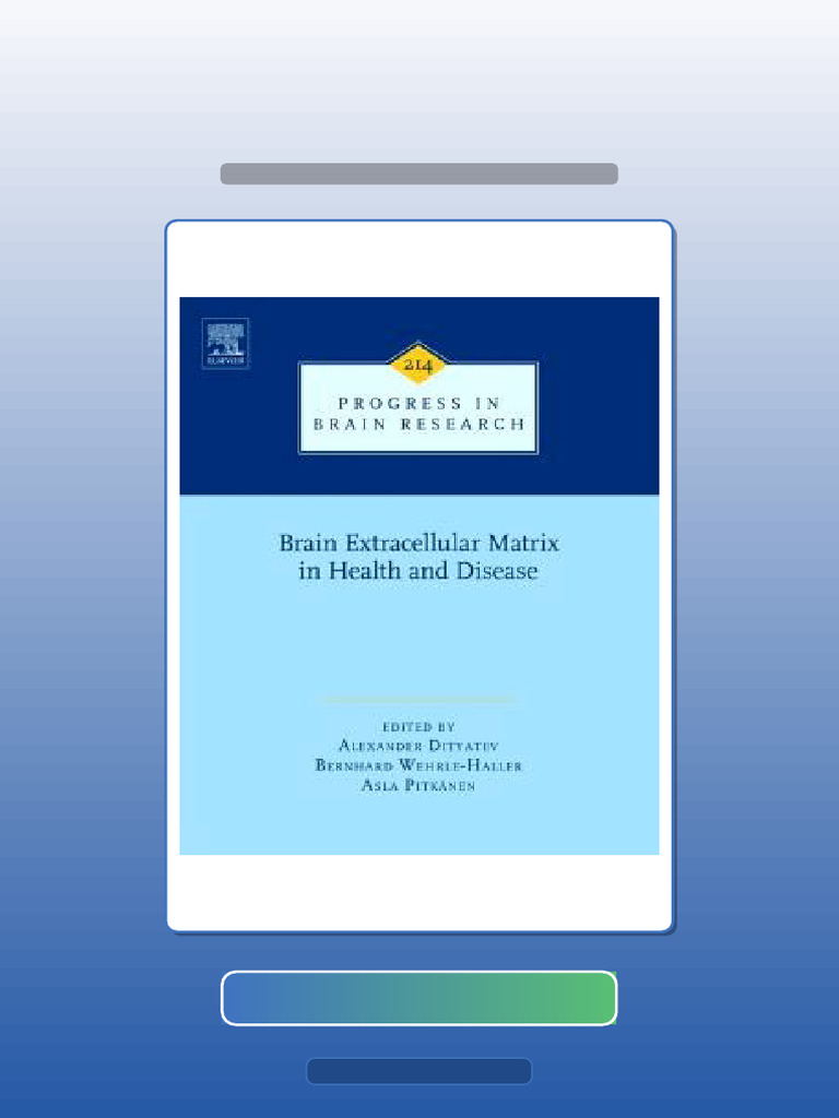 Test Bank for Brain Extracellular Matrix in Health and Disease | PDF ...