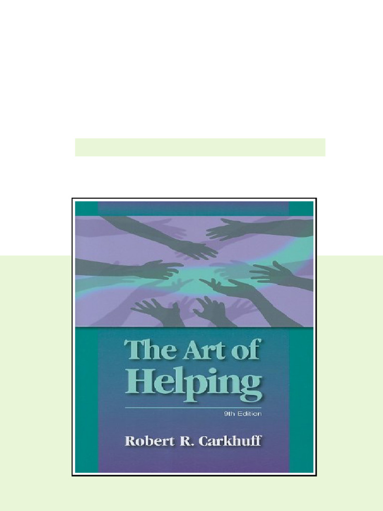(Ebook) The Art of Helping, 9th Edition by Robert R. Carkhuff Ph.D ...