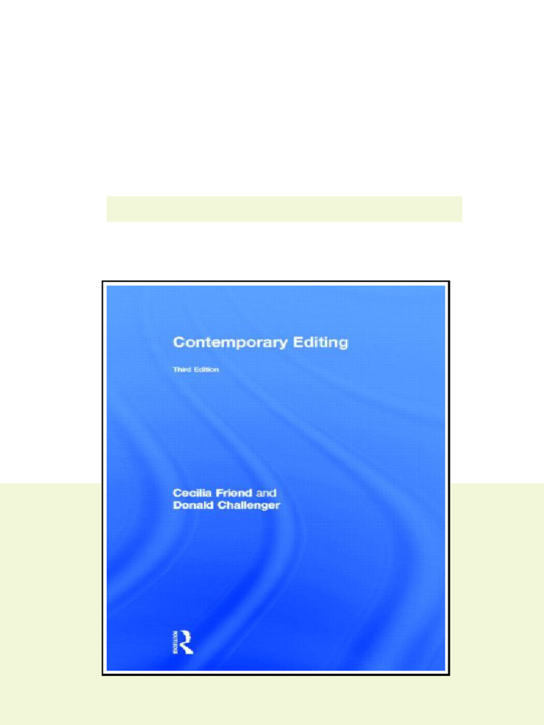 Contemporary Editing 3rd Edition Cecilia Friend Don Challenger updated ...