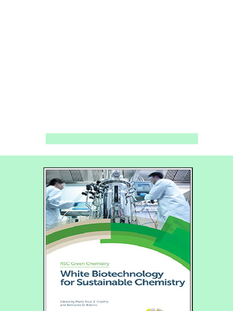 (Ebook) White biotechnology for sustainable chemistry by Maria Alice ...