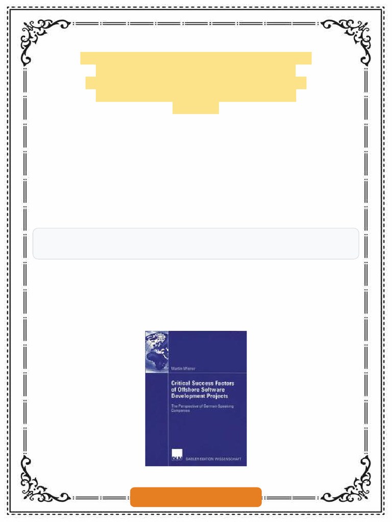 Critical Success Factors of Offshore Software Develpment Project The ...