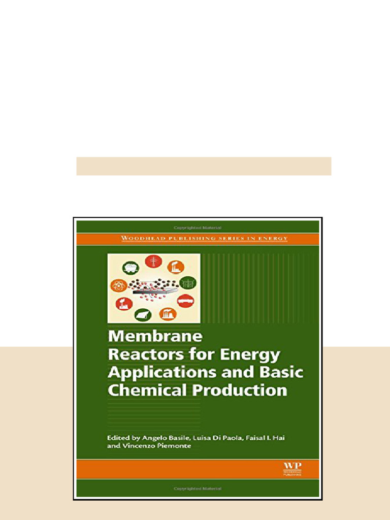 Membrane Reactors For Energy Applications And Basic Chemical Production ...