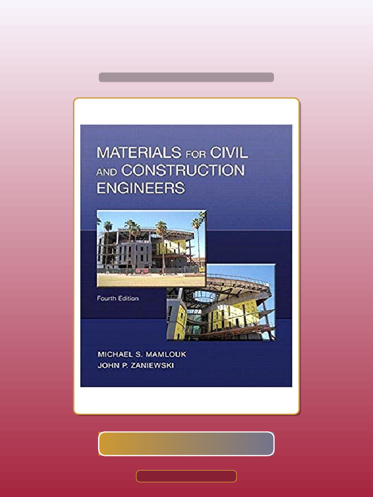Test Bank For Materials For Civil and Construction Engineers 4th ...