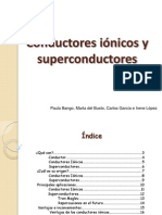 Conductores Iónicos y Superconductores