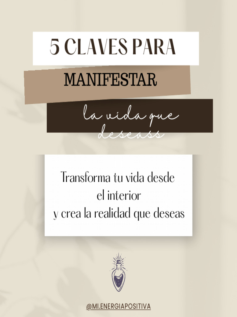 5 Claves para Manifestar tu Vida Ideal | PDF | Amor | Mente