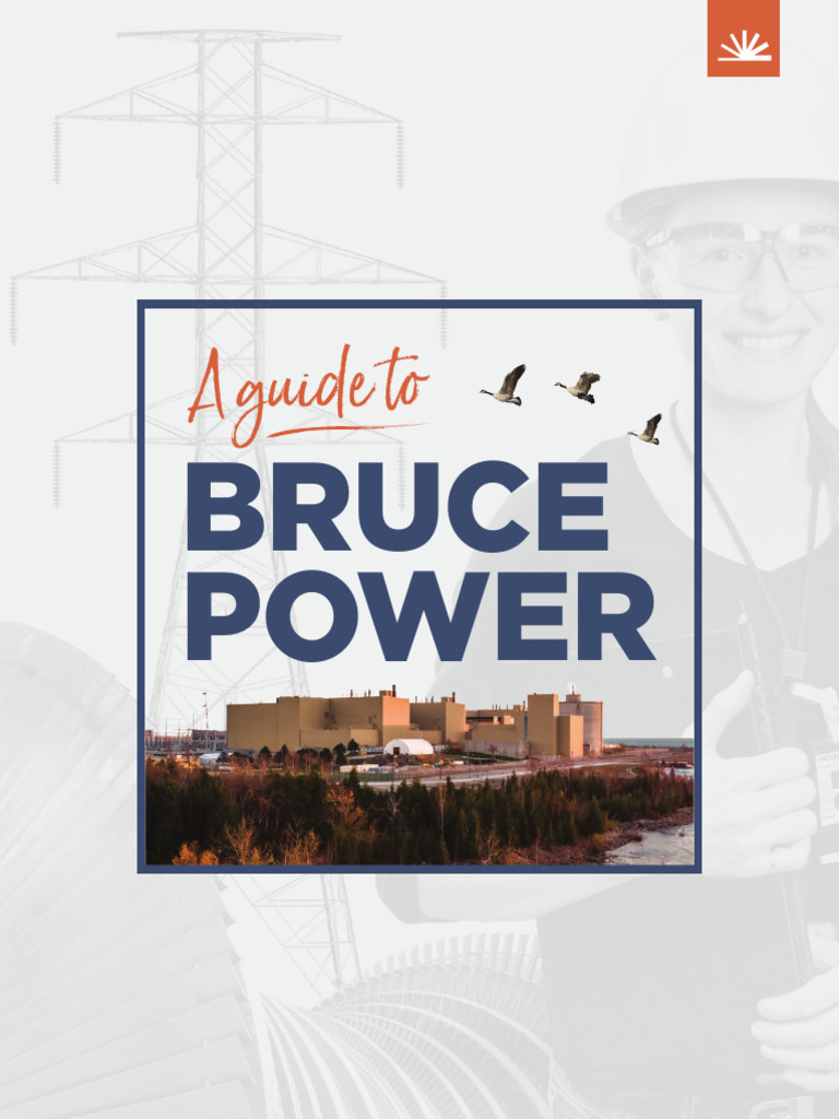 Bruce Power: Ontario's Clean Energy Leader | PDF | Nuclear Fuel ...