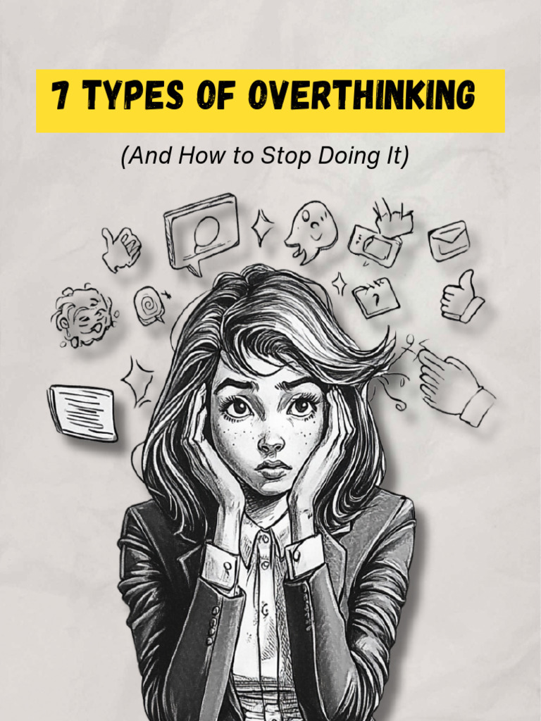 7 Types of Overthinking Explained | PDF