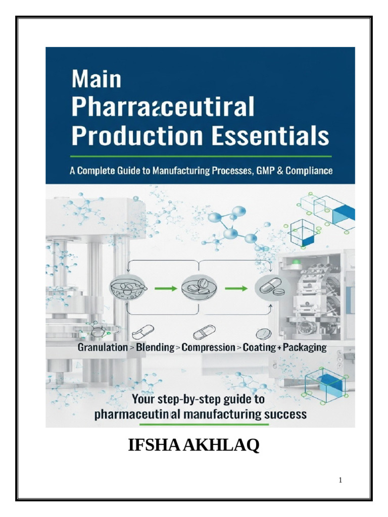 Pharmaceutical Production Guide | PDF | Tablet (Pharmacy) | Pharmacology