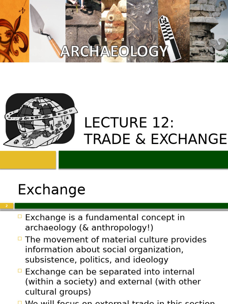 Lecture 12 Trade Exchange | PDF | Market (Economics) | Economies