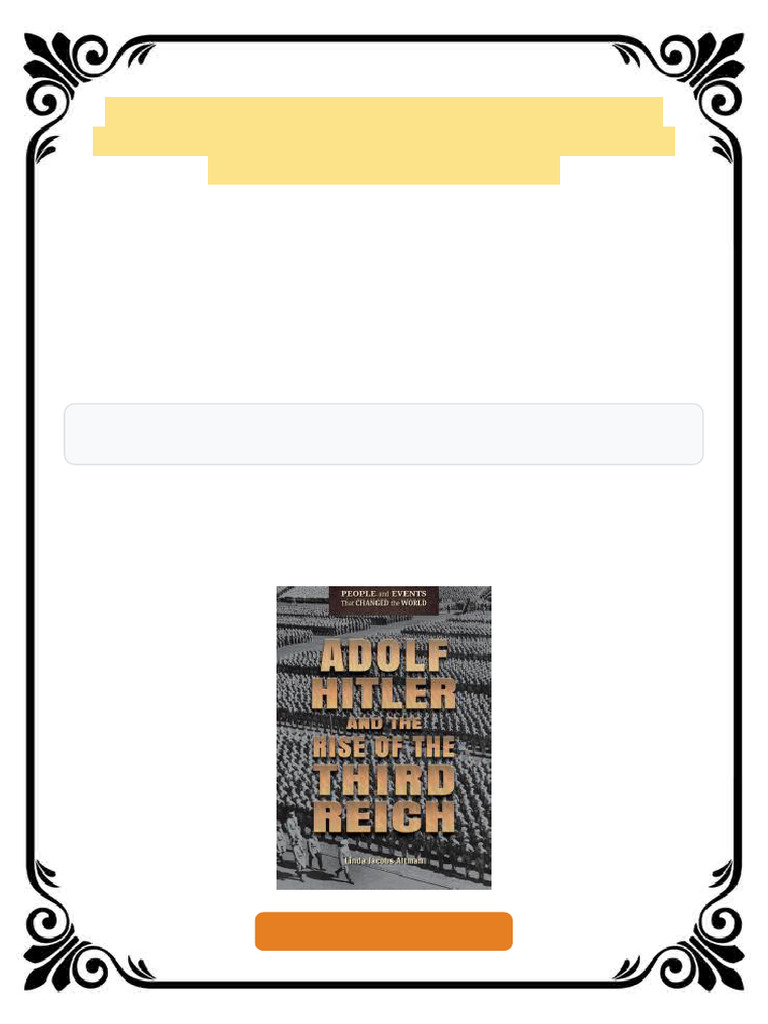 Adolf Hitler and The Rise of The Third Reich 1st Edition Linda Jacobs ...