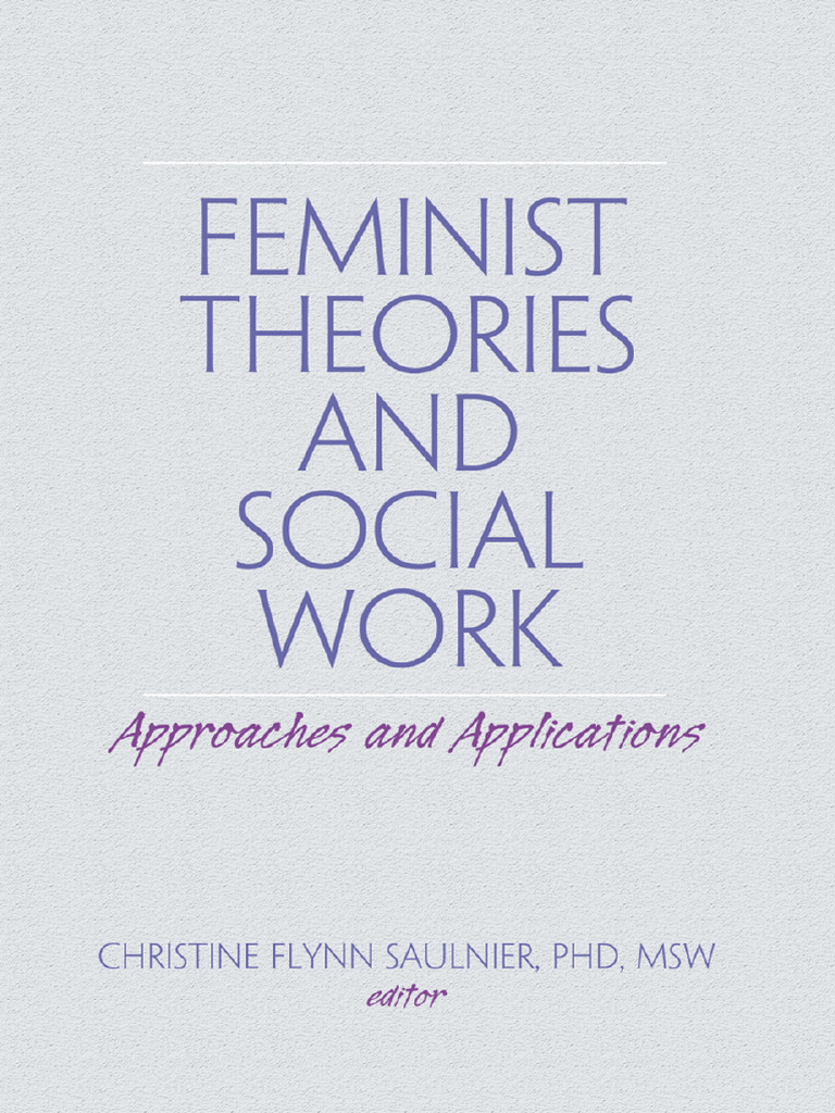 Feminist Theories in Social Work | PDF | Feminism | Gender Studies